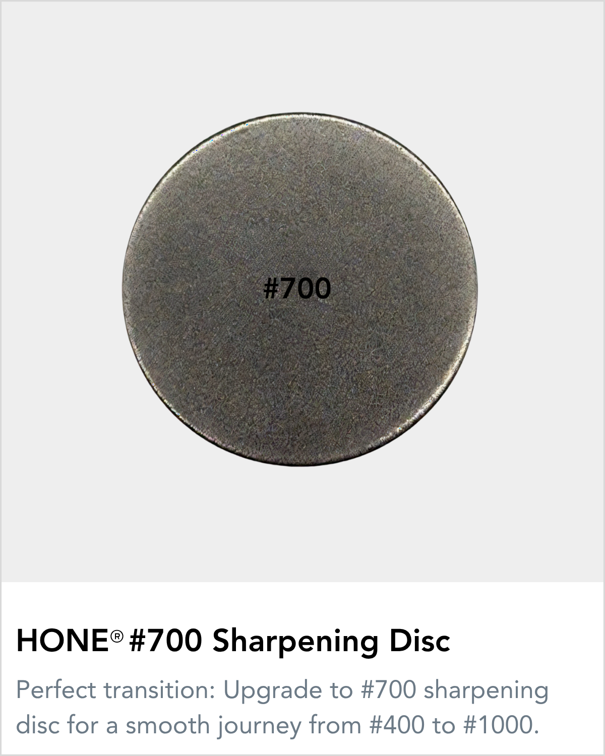 #700 Sharpening Disc