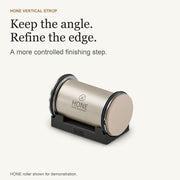 HONE Vertical Strop - Guided Finishing