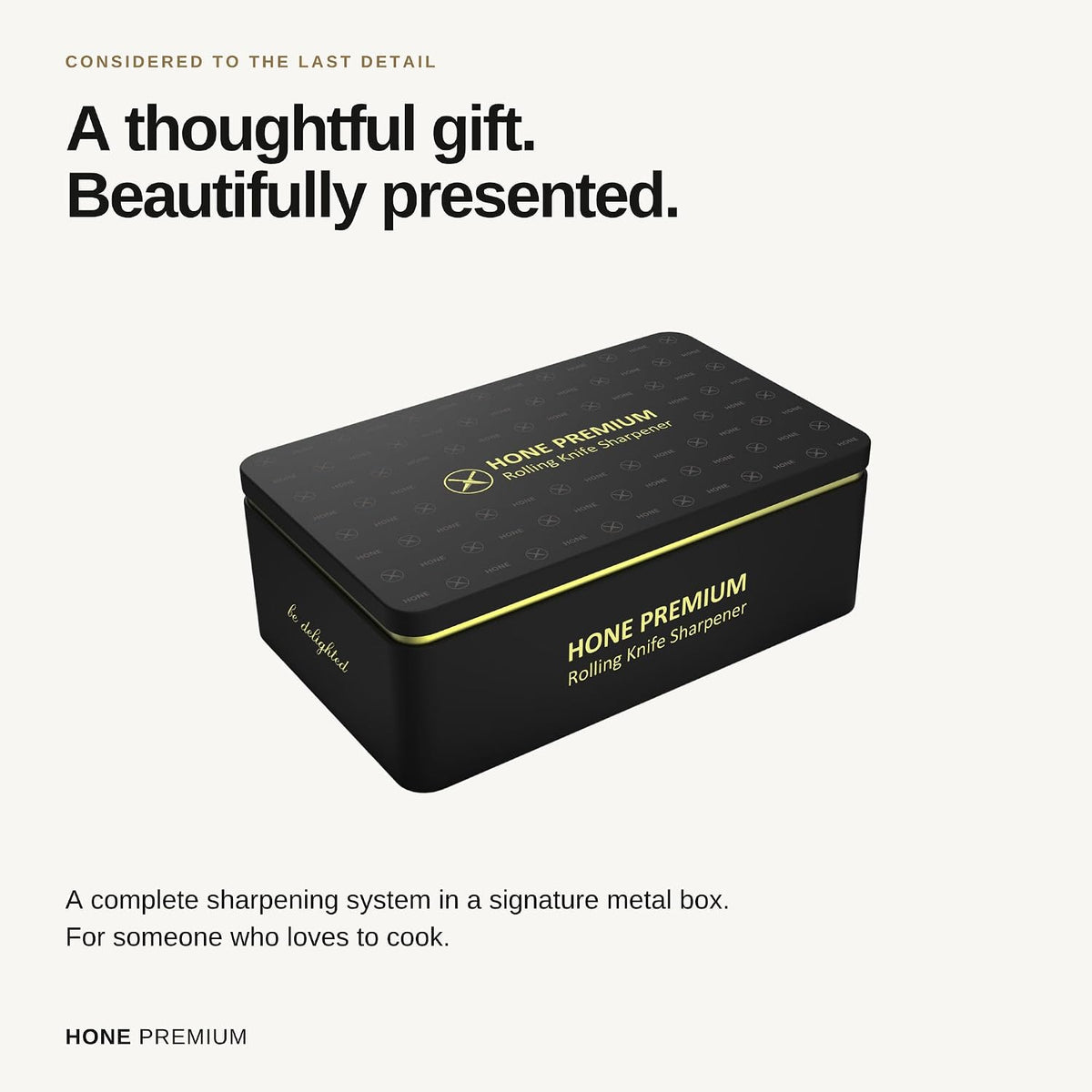HONE PREMIUM — Signature presentation